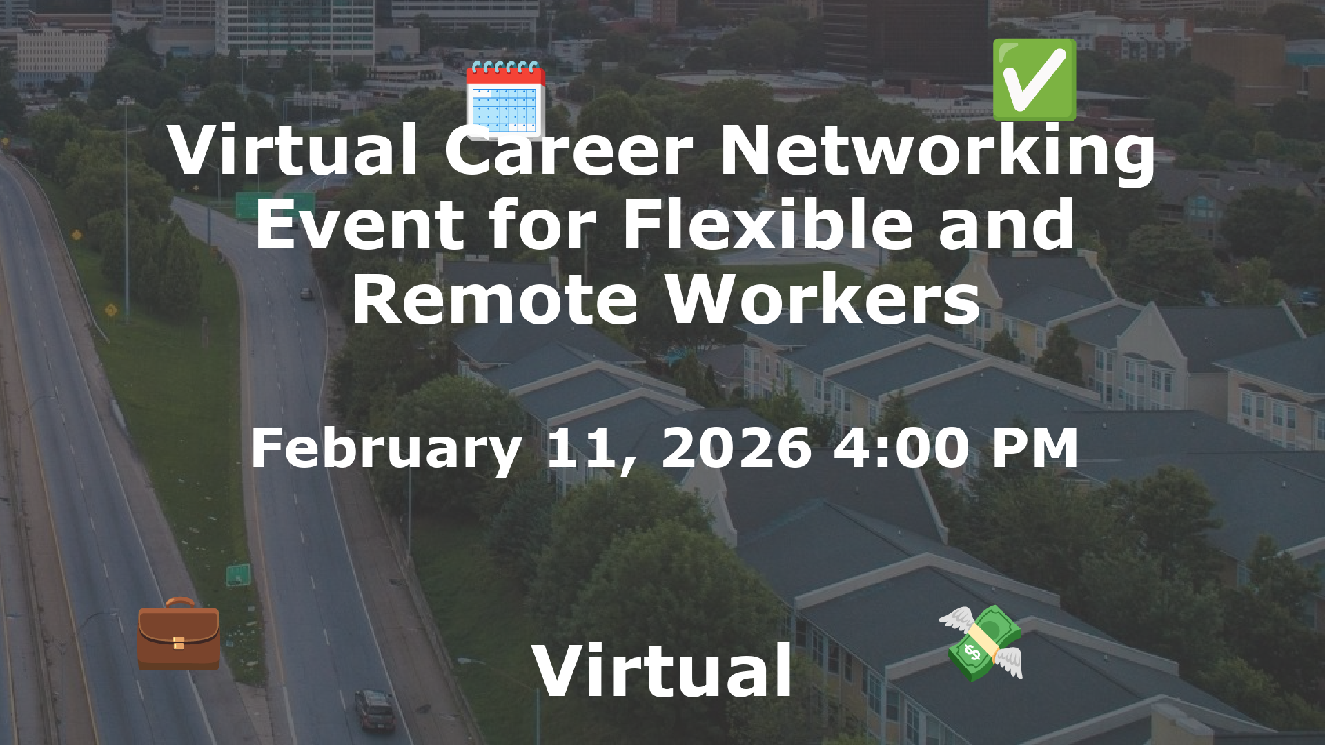Virtual Career Networking Event for Flexible and Remote Workers event image